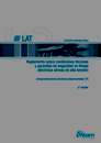 LAT. Reglamento sobre condiciones técnicas y garantías de seguridad en líneas eléctricas de alta tensión. Incluye ITC. LAT. Reglamento sobre condiciones técnicas y garantías de seguridad en líneas eléctricas de alta tensión. Incluye ITC.